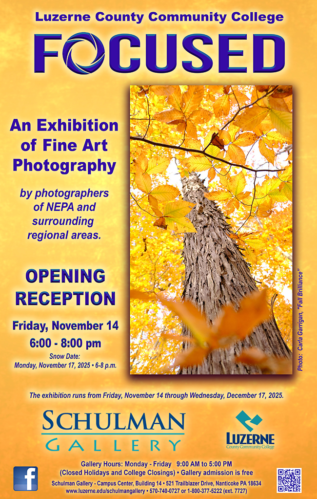 FOCUSED: An Exhibition of Fine Art Photography, Opening Reception, 6:00 pm - 8:00 pm, Schulman Gallery, Campus Center, Building 14 